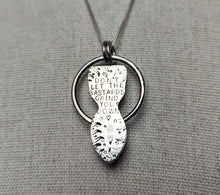 Load image into Gallery viewer, Resist/"Don't let the bastards grind you down" with amethyst pendant only/no chain
