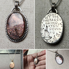 Load image into Gallery viewer, "Don't let the bastards grind you down" with purple haze sunstone
